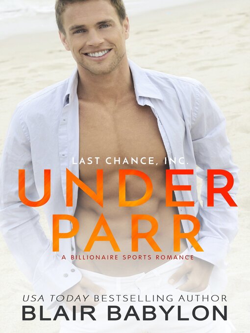 Title details for Under Parr by Blair Babylon - Available